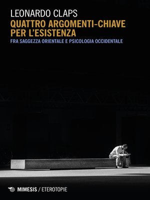 cover image of Quattro argomenti-chiave per l'esistenza